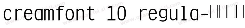 creamfont 10 regula字体转换